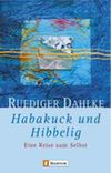 Habakuck und Hibbelig