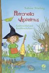 Petronella Apfelmus; Zauberschlaf und Knallfroschchaos